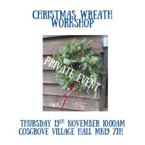 Christmas Wreath workshop - Thursday 19th November 10am