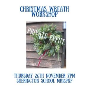Christmas Wreath workshop - Thursday 26th November 7PM