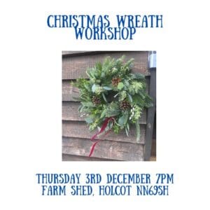 Christmas Wreath workshop - Thursday 3rd December 7PM